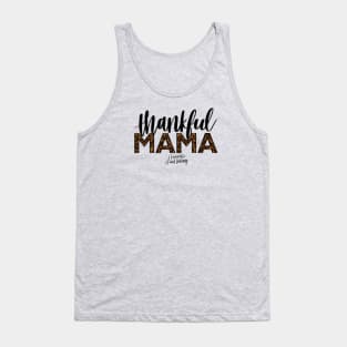 Thankful Mama (Cheetah) Tank Top